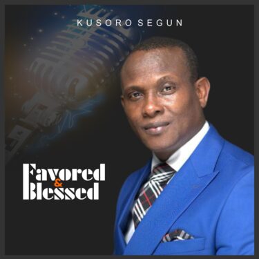 favored & blessed favored & blessed